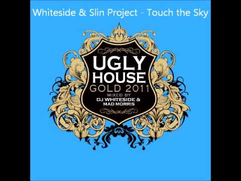 Whiteside & Slin Project - Touch the Sky