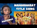 Mahabharat Title song Reaction