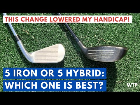 SHOULD YOU USE A 5 IRON OR 5 HYBRID? Getting This Club Right Could Lower Your Handicap!