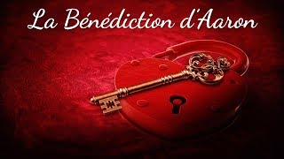 LA BÉNÉDICTION D'AARON