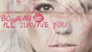 BC Jean - "I'll Survive You" Official Lyrics Video