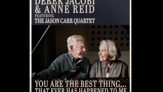 Derek Jacobi and Anne Reid - You Are The Best Thing…That Ever Has Happened To Me (album trailer)