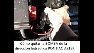 BOMBA DIRECCIÓN HIDRÁULICA PONTIAC AZTEK