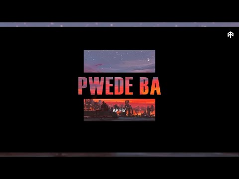 AP Flo' - Pwede ba (Prod. by PINK) [Official Lyric Video]
