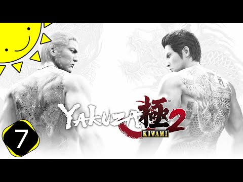 Let's Play Yakuza Kiwami 2 | Part 7 - Cabaret Club Grand Prix | Blind Gameplay Walkthrough