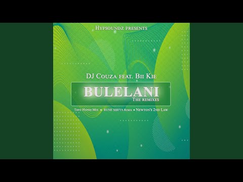 Bulelani (Tefo Hyped Mix)