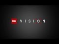 CNN International CNN Vision Promo