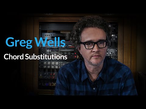 Puremix Mentors | Songwriting Ideas | Greg Wells Exploring Chord Substitutions