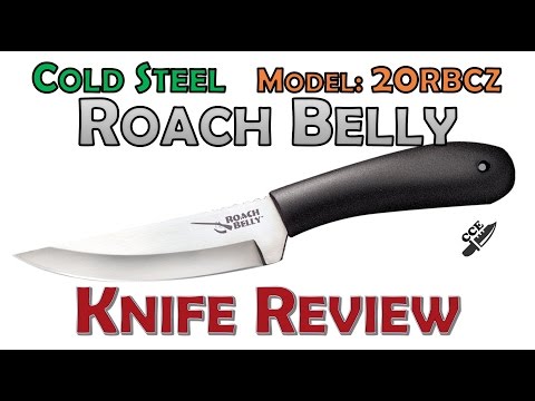 Review of Cold Steels Roach Belly, fixed blade knife.