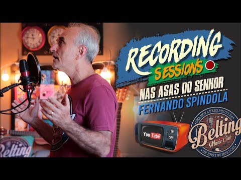 Nas Asas do Senhor (Padre Fábio de Melo) - Fernando Spíndola (Recording Sessions #4)