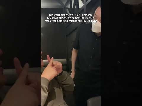 Gestures they do when asking for the Bill or Check in Japan!