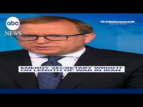 Energy secretary Wright on length of war in Iran