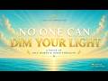 No One Can Dim Your Light Yin Ver Self Worth Inner Strength Lyrics Video Becoming Enough