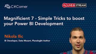 Seven Simple Tricks to boost your Power BI Development - Power Platform Virtual Conference