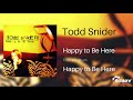 Todd Snider - Happy to Be Here