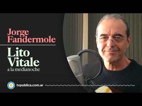 Jorge Fandermole: Diamante - Lito Vitale a la Medianoche