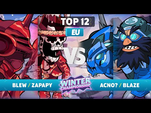 Blew & Zapapy vs. Acno? & Blaze - Top 12 - EU - Brawlhalla Winter Championship 2023