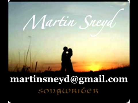 Martin Sneyd ~ A REAL FRIEND