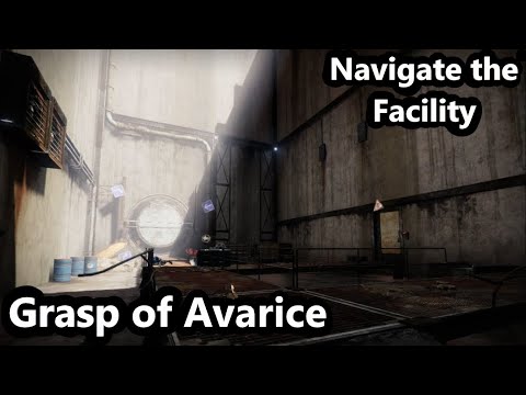 Grasp of Avarice: Navigate the Facility Solo