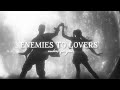 Enemies To Lovers Edit Audios Timestamps Pt 1