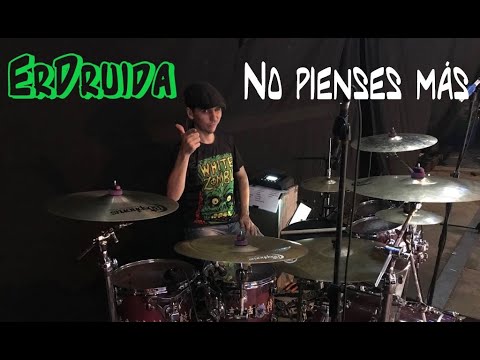 Erdruida - No pienses mas (drums)