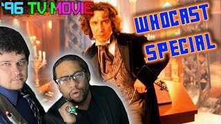 Let's Watch The Doctor Who MOVIE! Reaction And Review! Whocast Special!
