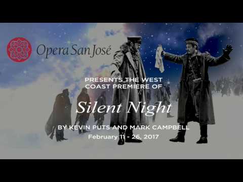 Silent Night by Kevin Puts and Mark Campbell