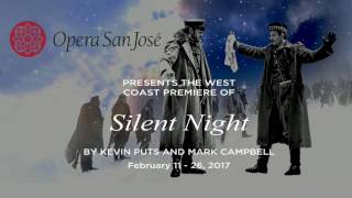 Silent Night by Kevin Puts and Mark Campbell
