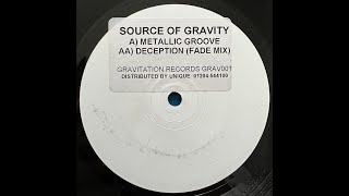 Source of Gravity - Metallic Groove (Original Mix) 2001