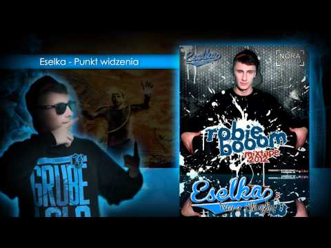 05. Eselka - Punkt widzenia (Robię Booom Mixtape)