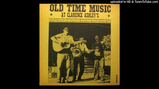 Old Time Music At Clarance Ashleys Full Album