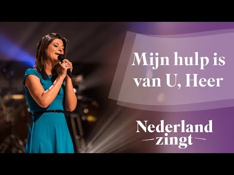 Nederland Zingt Dag 2016: Mijn hulp is van U, Heer
