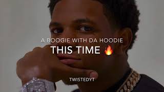 A Boogie - IM TO BEASTY🔥 (This Time)