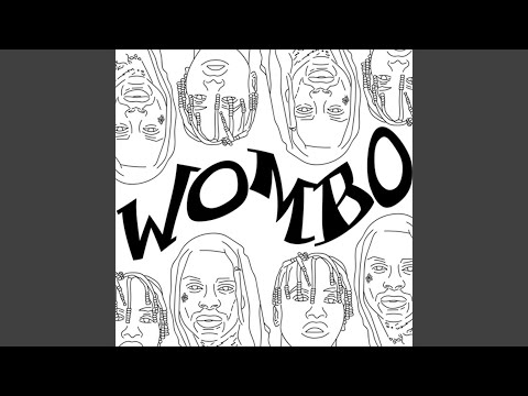 Wombo (feat. Lil Yachty)