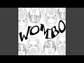 Wombo Feat Lil Yachty