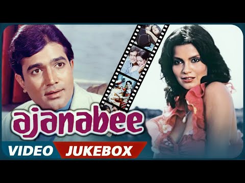 Bheegi Bheegi Raaton Mein | Ajnabee All Songs Video Jukebox (4K) - Rajesh Khanna | Zeenat Aman
