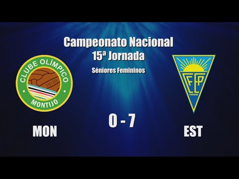 Seniores Femininos - Olímpico Montijo 0 vs 7 Estoril Praia