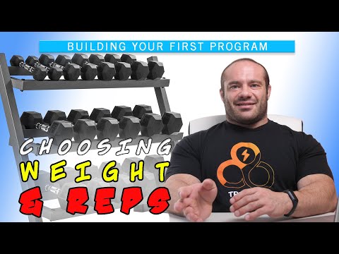 Building Your First Program Video #2 | Choosing Weight and Reps