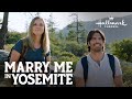 Marry Me in Yosemite 2022 Best Hallmark Romance Movies