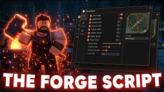 The Forge Script 2026 | Auto Farm + Quest, Crafting & Resource Farm
