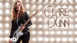 Clare Dunn - Clare Dunn (Official Audio)
