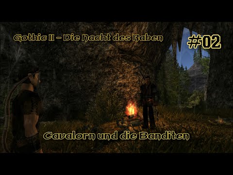 Gothic 2 - DNDR #02: Cavalorn und die Banditen