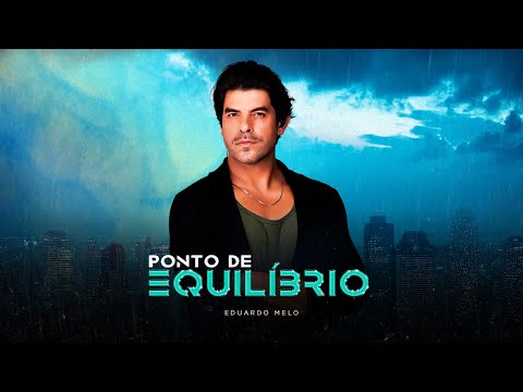 Eduardo Melo - Ponto de Equilíbrio