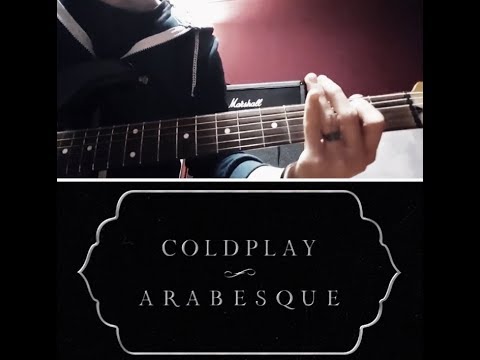 Leonardo Serasini - Arabesque (Cover From Coldplay/Guitar Riff)