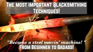 The Most Important Blacksmithing Techniques? How to Forge Tapers! The ESSENTIAL guide