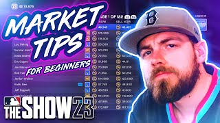 MLB THE SHOW 23 | MARKET TIPS FOR BEGINNERS