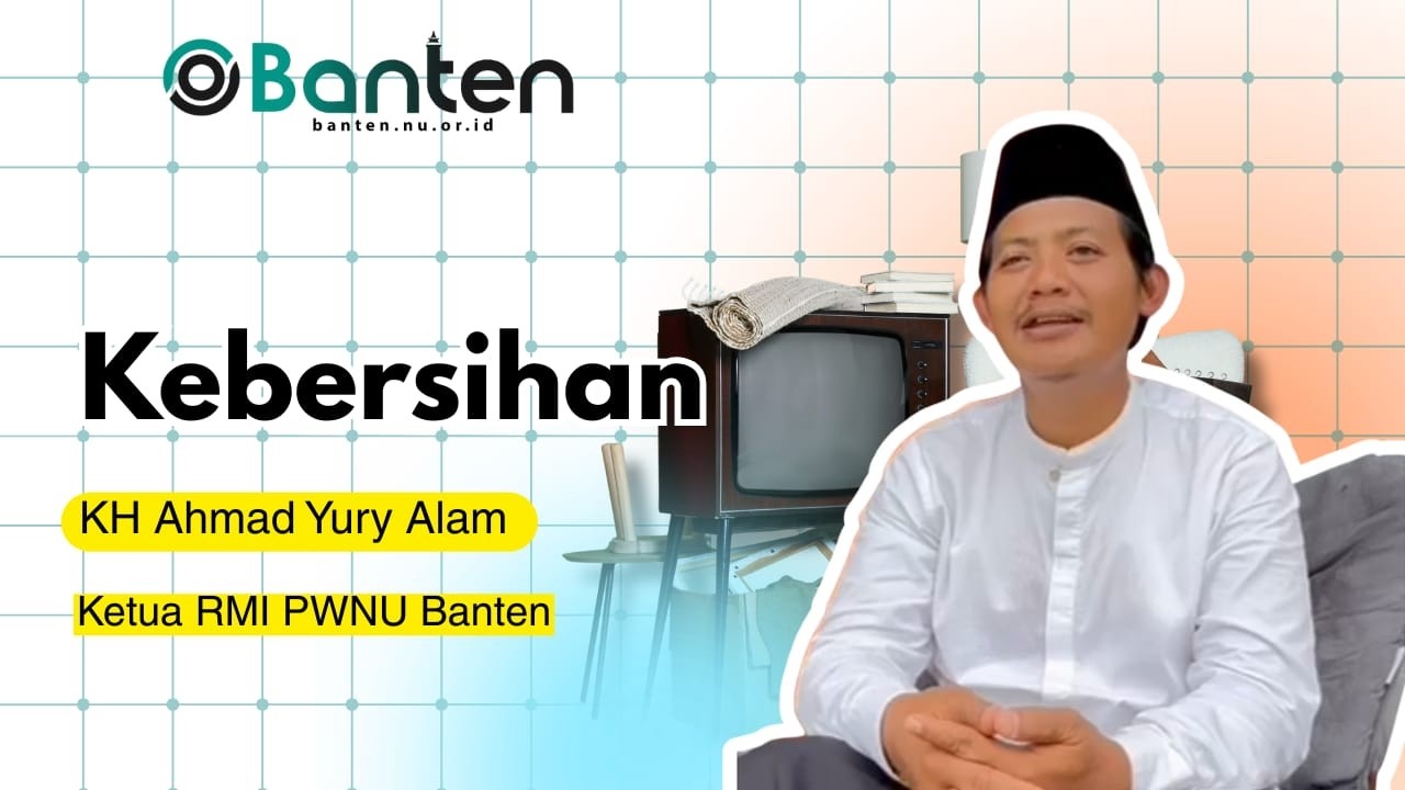 Informasi Berita Kebersihan H Ahmad Yury Alam Ketua Rmi Pwnu Banten ...