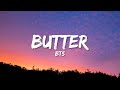 BTS - Butter (Lyrics)
