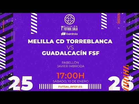 Melilla CD Torreblanca C.F. vs C.D. Guadalcacín F.S. | Primera Iberdrola Futsal | Jornada 14
