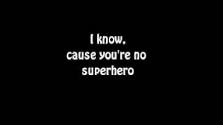 The Pretty Reckless - Superhero (lyrics)